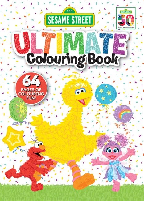 Sesame Street: Ultimate Colouring Book by unknown author