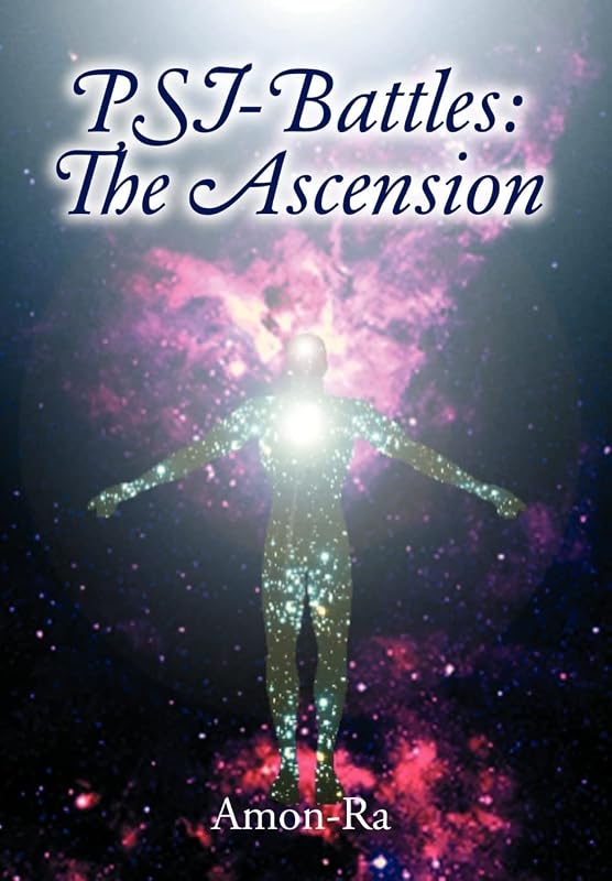 PSI-Battles: The Ascension by Amon-Ra