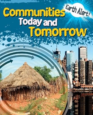Communities Today and Tomorrow