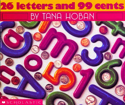 26 Letters and 99 Cents by Tana Hoban
