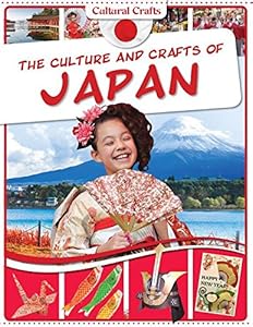 The Culture and Crafts of Japan