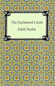 The Enchanted Castle [with Biographical Introduction]