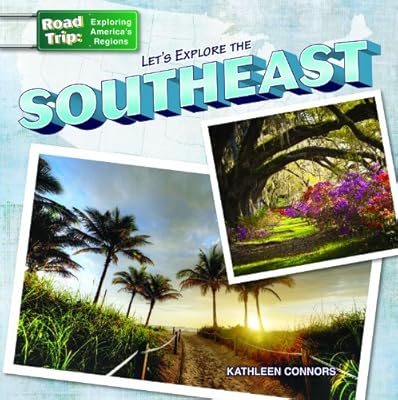 Let's Explore the Southeast