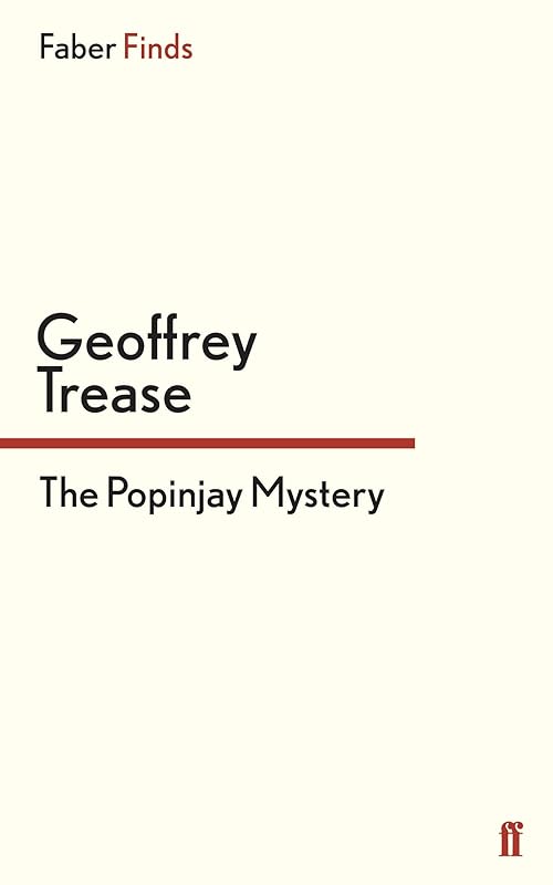 The Popinjay Mystery by Geoffrey Trease