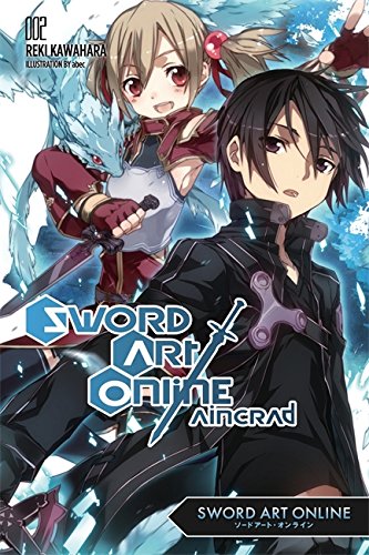 Sword Art Online 2: by Reki Kawahara