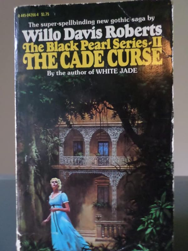 The Cade Curse (The Black Pearl Series, II) by Willo Davis Roberts