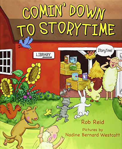 Comin' Down to Storytime by Rob Reid