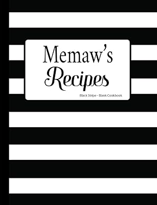 Memaw's Recipes Black Stripe Blank Cookbook