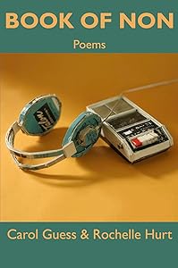 Book of Non by Carol Guess