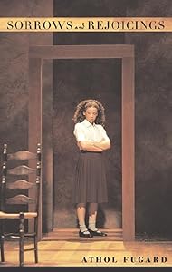 Sorrows and Rejoicings