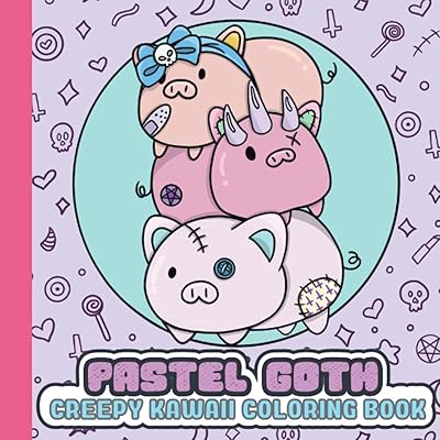 Pastel Goth: Creepy Kawaii Coloring Book