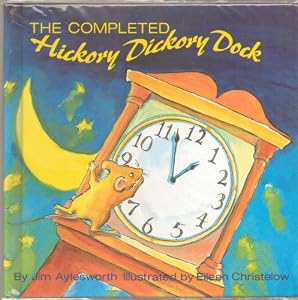 The Completed Hickory Dickory Dock