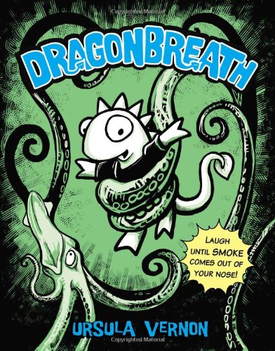 Dragonbreath #1 by Ursula Vernon