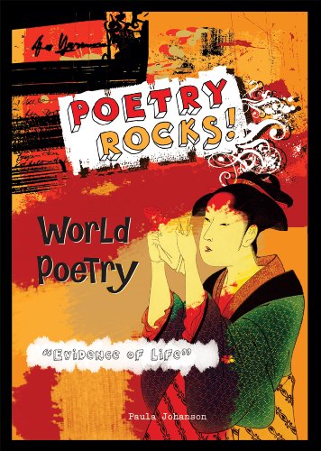 World Poetry: "Evidence of Life" (Poetry Rocks!) by Paula Johanson