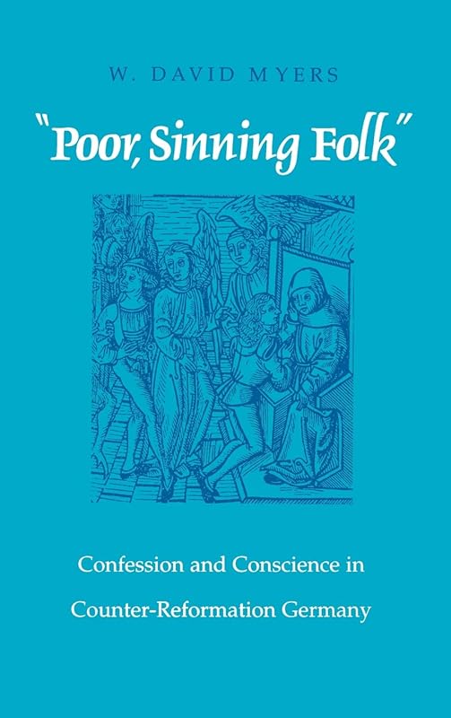 "Poor Sinning Folk" by David Myers