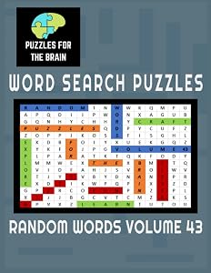 Word Search Puzzles: Random Words Volume 43 by Puzzles for the Brain