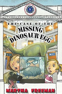 The Case of the Missing Dinosaur Egg (A First Kids Mystery)