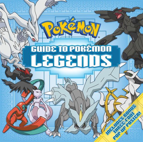 Guide to Pokemon Legends by Pikachu Press