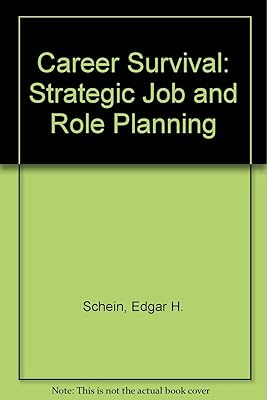 Career Survival: Strategic Job and Role Planning
