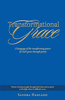 Transformational Grace