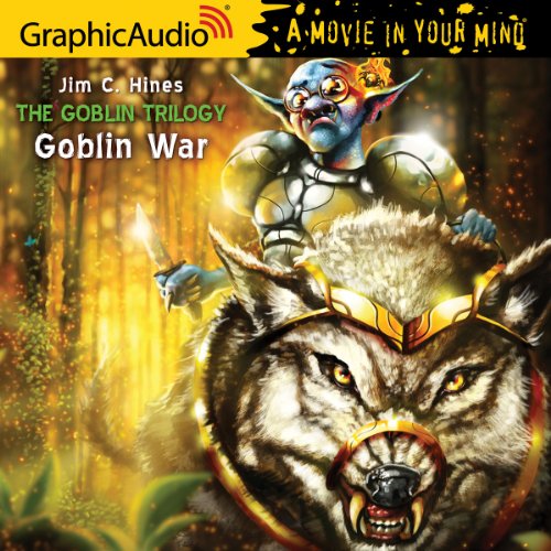 Goblin Trilogy 3: Goblin War by Jim C. Hines