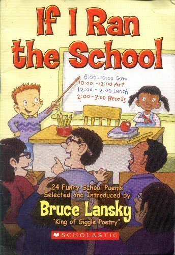 If I Ran the School