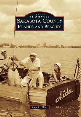 Sarasota County Islands and Beaches (Images of America)