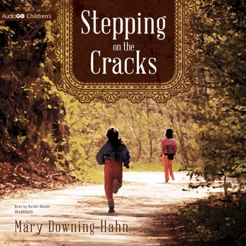 Stepping on the Cracks by Mary Downing Hahn