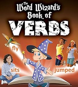 The Word Wizard's Book of Verbs