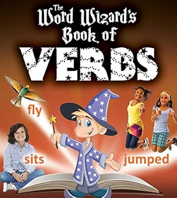 The Word Wizard's Book of Verbs