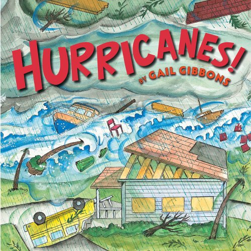 Hurricanes! by Gail Gibbons