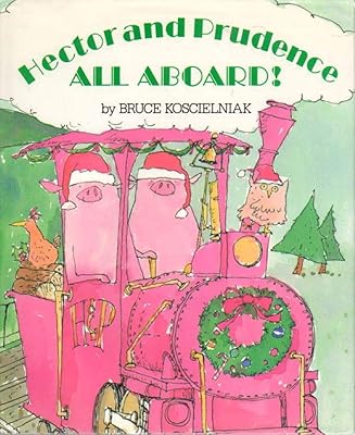 Hector and Prudence - All Aboard!