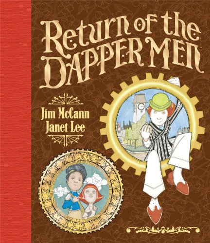Return of the Dapper Men by Jim McCann