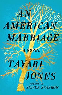 An American Marriage: A Novel