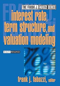 Interest Rate, Term Structure, and Valuation Modeling