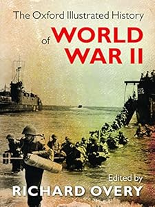 The Oxford Illustrated History of World War II