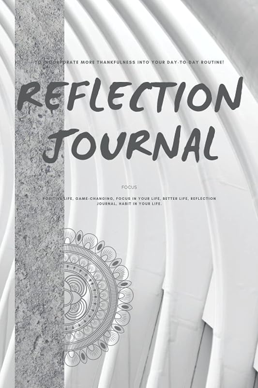 Positive Life, Game-Changing, Focus In Your Life, Better Life, Reflection Journal, Habit In Your Life. by Kai Kreienbrink