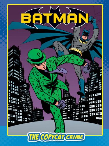 Batman: The Copycat Crime by DEVIN GRAYSON