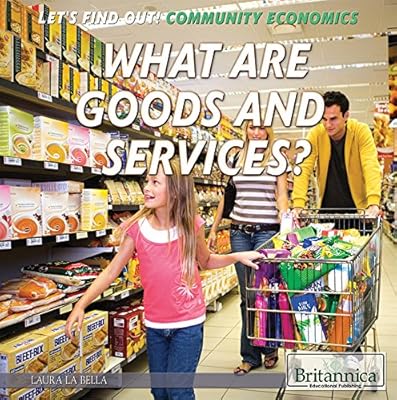 What Are Goods and Services? (Let's Find Out!)