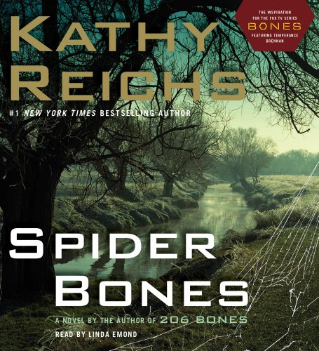 Spider Bones: A Novel by Kathy Reichs