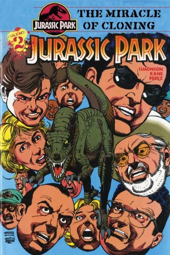 Jurassic Park 2: The Miracle of Cloning by Walter Simonson 				  						  					 		 			  					  		                  	                   		                  			(Adapter)