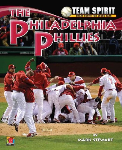 The Philadelphia Phillies (Team Spirit (Norwood)) by Mark Stewart