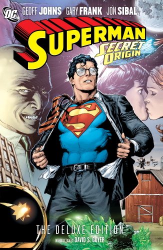 Superman: Secret Origin by Geoff Johns