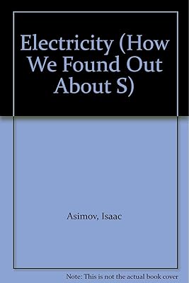 Electricity (How We Found Out About S)
