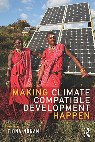 Making Climate Compatible Development Happen by Fiona Nunan