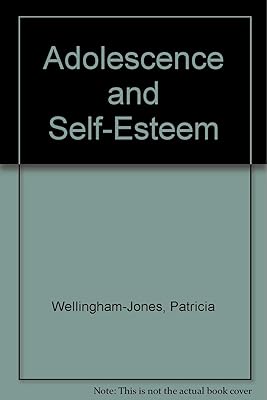 Adolescence and Self-Esteem