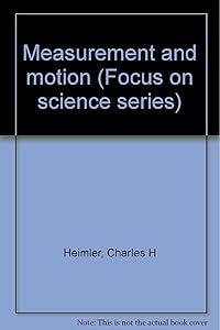 Measurement and motion (Focus on science series)