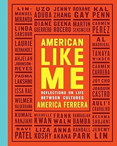 American Like Me: Reflections on Life Between Cultures