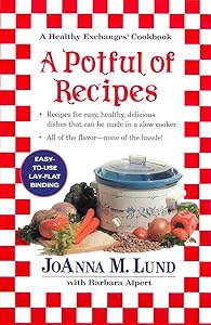 A Potful of Recipes: A Healthy Exchanges Cookbook