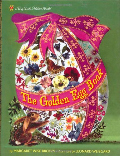 The Golden Egg Book by Margaret Wise Brown